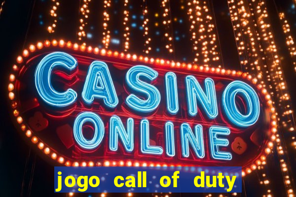 jogo call of duty xbox one