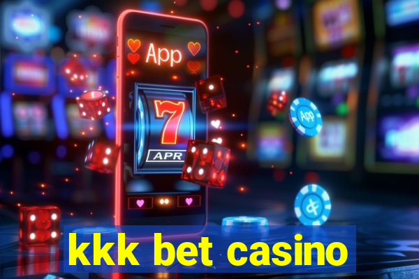 kkk bet casino