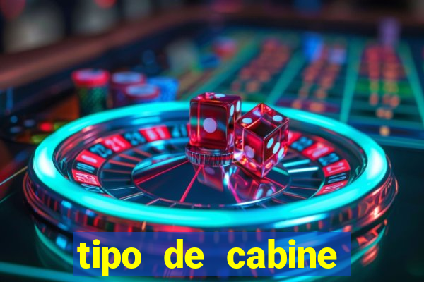 tipo de cabine super bingo