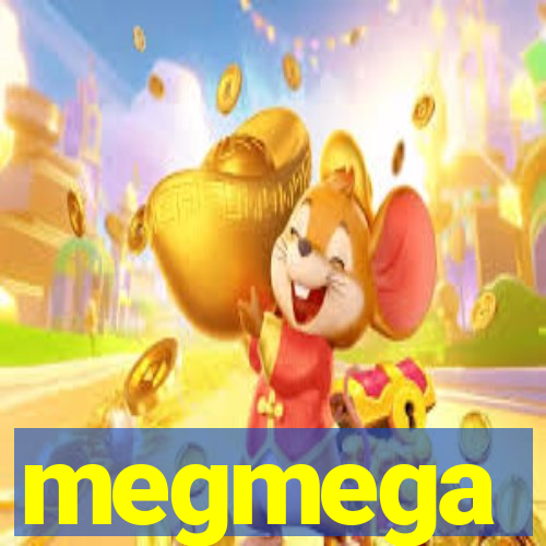 megmega