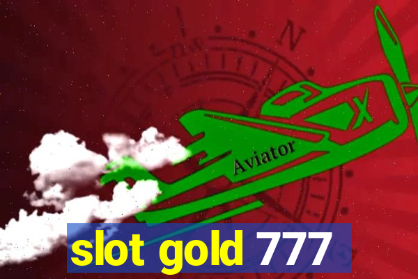 slot gold 777