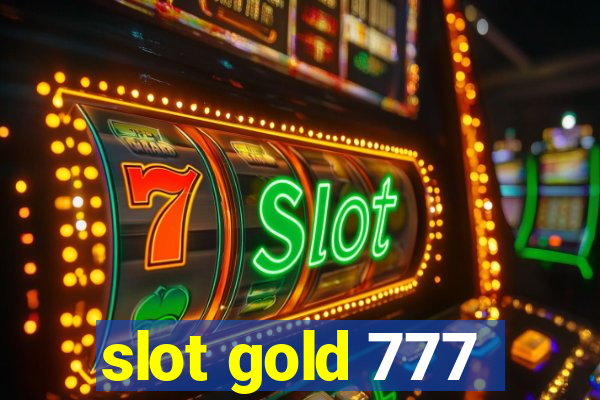 slot gold 777