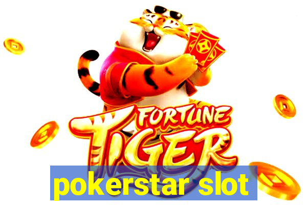 pokerstar slot