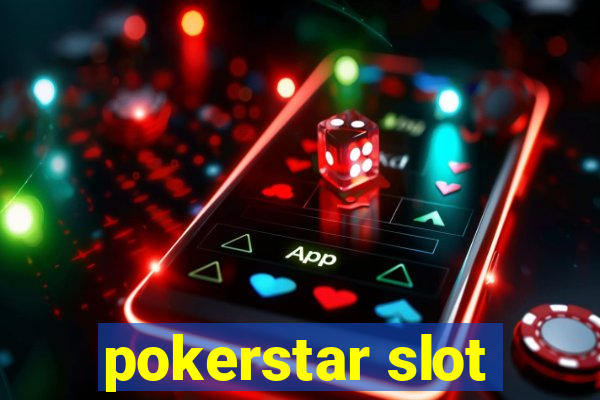 pokerstar slot