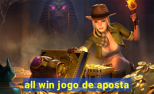 all win jogo de aposta