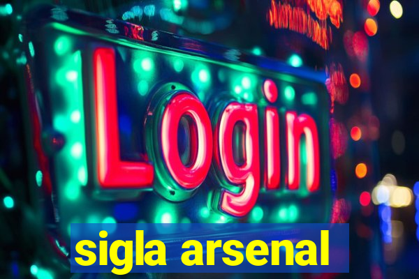 sigla arsenal