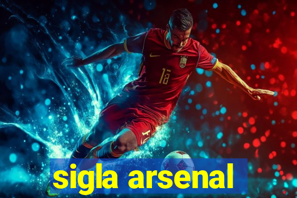 sigla arsenal