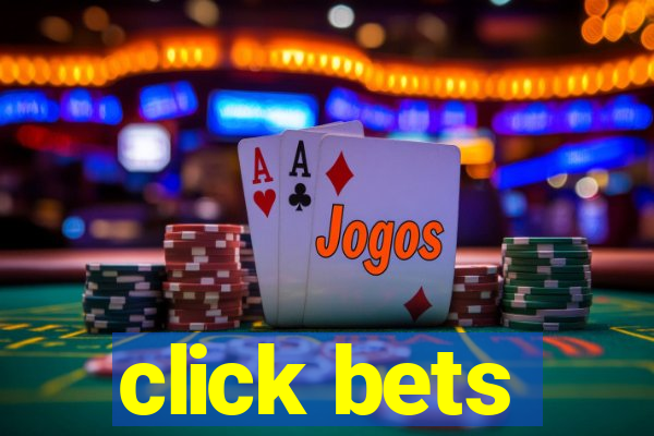 click bets