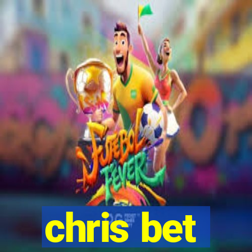 chris bet