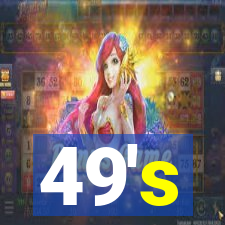 49's