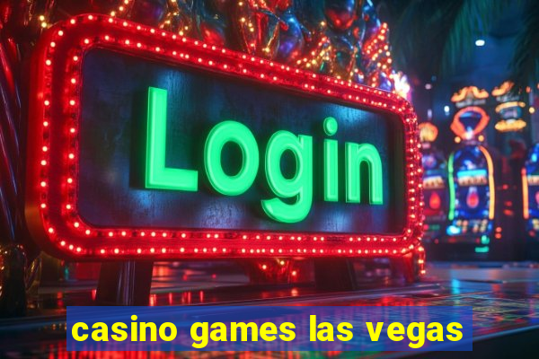 casino games las vegas