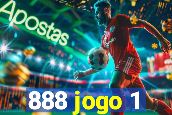 888 jogo 1