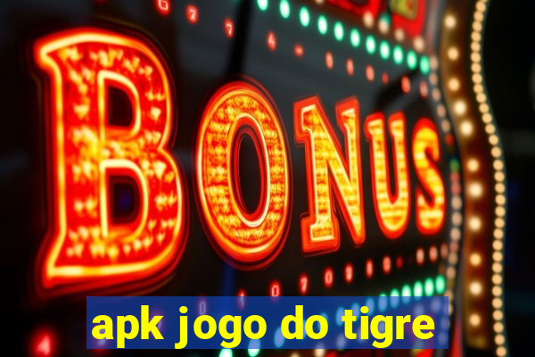 apk jogo do tigre