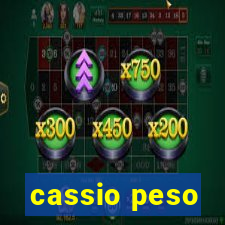 cassio peso