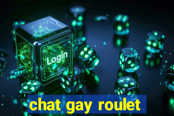 chat gay roulet