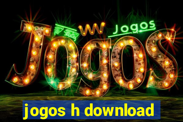 jogos h download