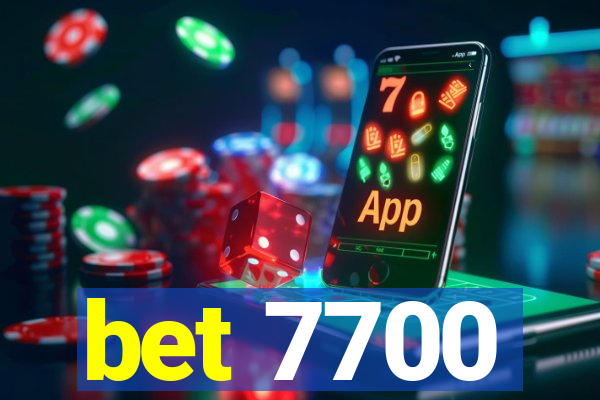 bet 7700