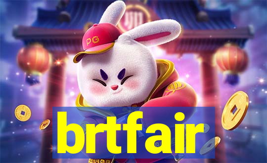 brtfair