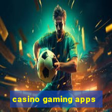 casino gaming apps