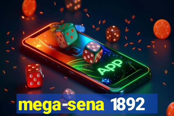 mega-sena 1892