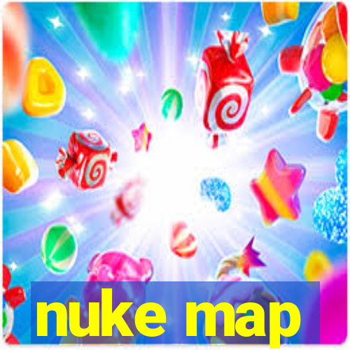 nuke map