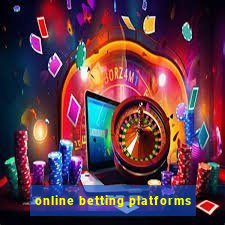 online betting platforms