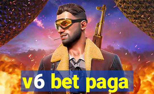 v6 bet paga