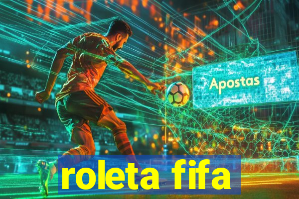 roleta fifa