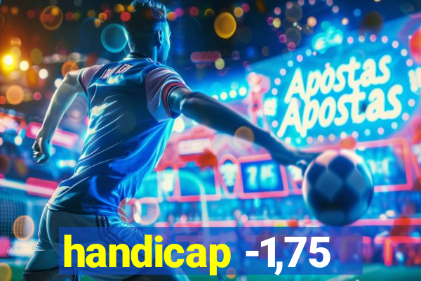 handicap -1,75