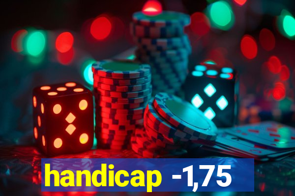 handicap -1,75