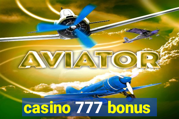 casino 777 bonus