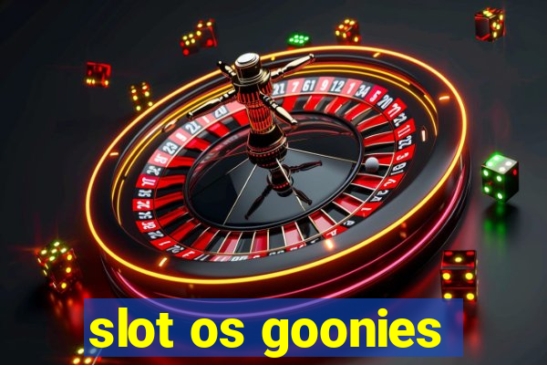 slot os goonies