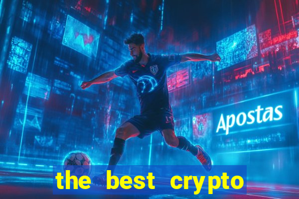 the best crypto casino vip