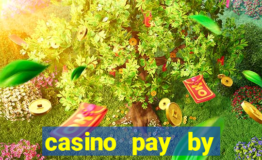 casino pay by mobile phone bill