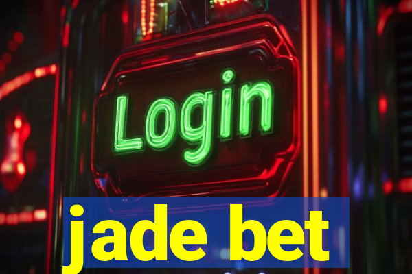 jade bet