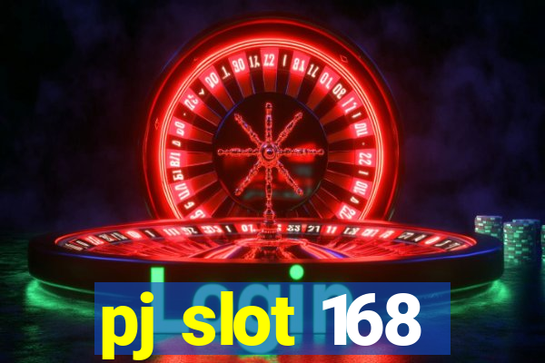 pj slot 168