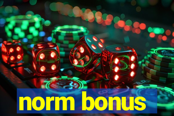 norm bonus