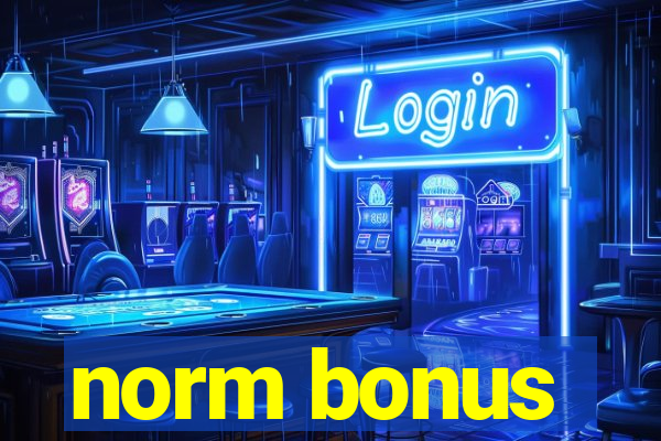 norm bonus