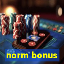 norm bonus