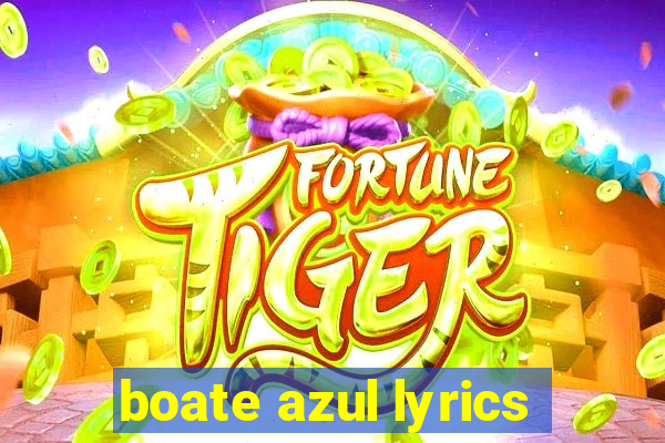 boate azul lyrics