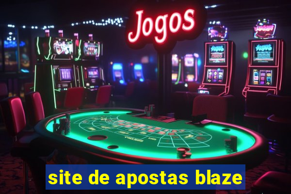 site de apostas blaze