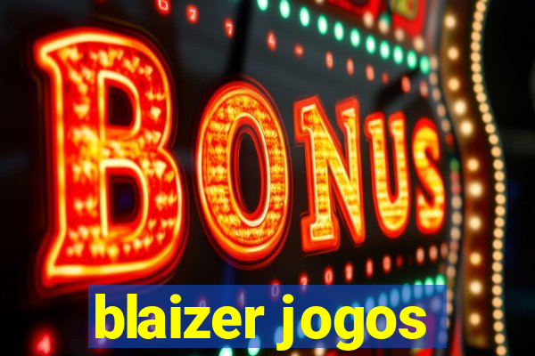 blaizer jogos