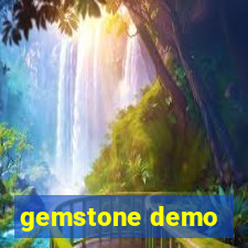 gemstone demo