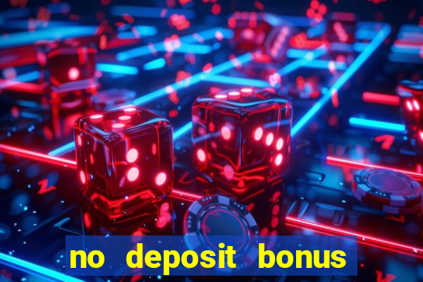 no deposit bonus code casino