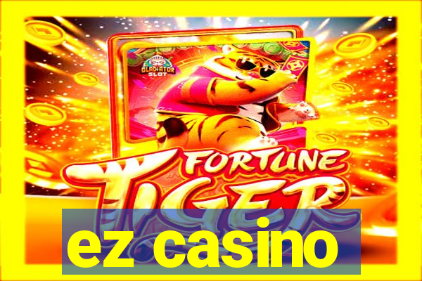 ez casino