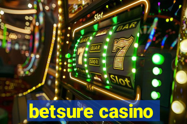 betsure casino