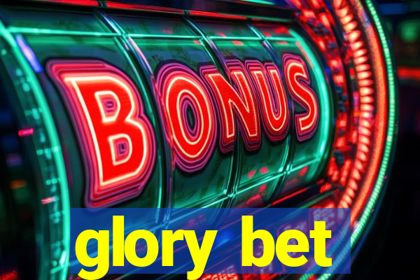 glory bet