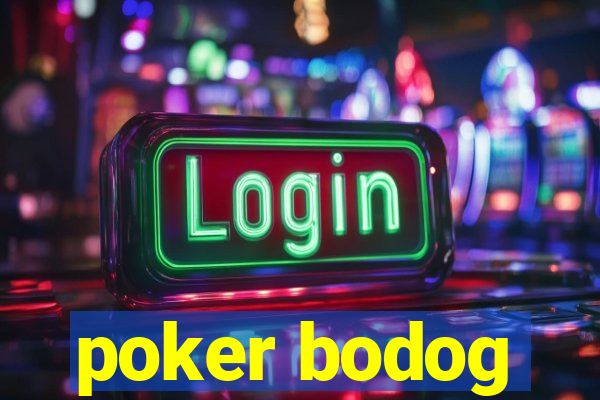 poker bodog