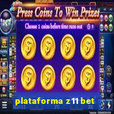 plataforma z11 bet