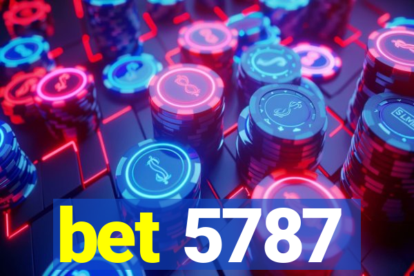 bet 5787